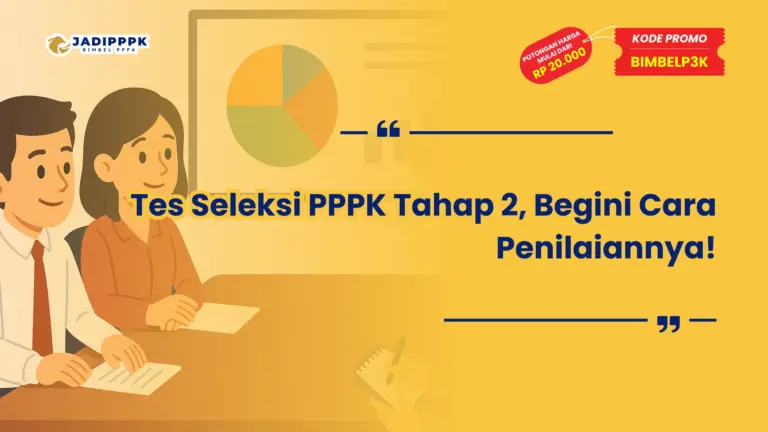Tes Seleksi PPPK Tahap 2