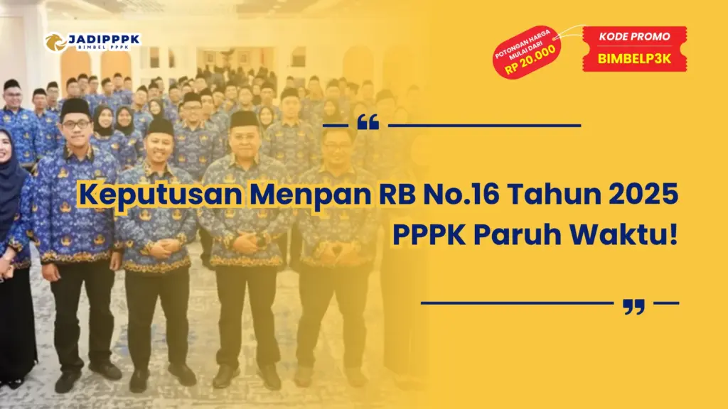 Keputusan Menpan RB No.16 Tahun 2025 PPPK Paruh Waktu