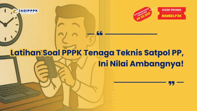 Latihan Soal PPPK Tenaga Teknis Satpol PP