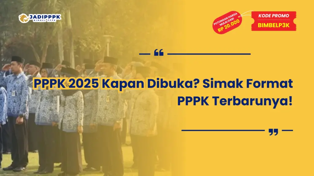 PPPK 2025 Kapan Dibuka