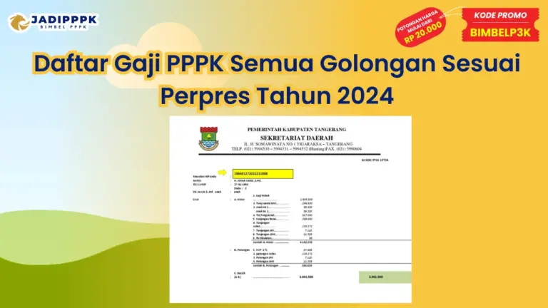 Daftar Gaji PPPK Semua Golongan Sesuai Perpres Tahun 2024