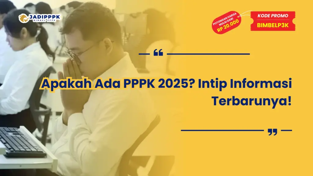 Apakah Ada PPPK 2025