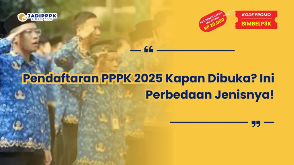 Pendaftaran PPPK 2025 Kapan Dibuka