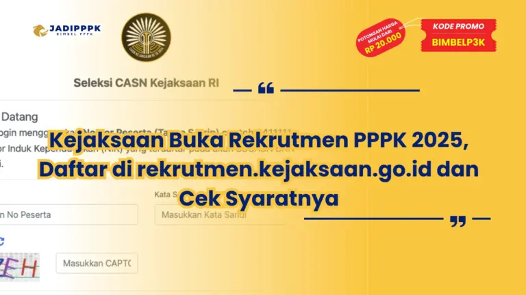Kejaksaan Buka Rekrutmen PPPK 2025, Daftar di rekrutmen.kejaksaan.go.id dan Cek Syaratnya
