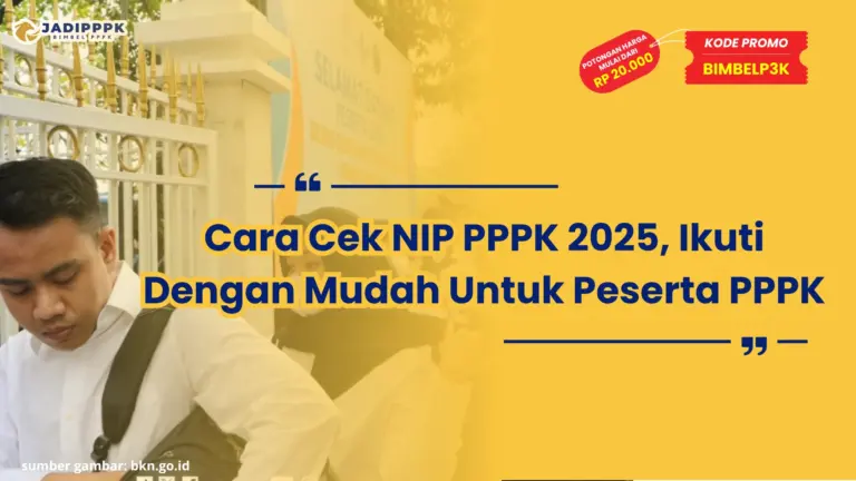 Cara Cek NIP PPPK 2025, Ikuti Dengan Mudah Untuk Peserta PPPK