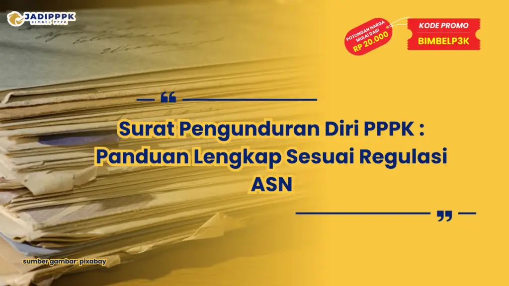 surat pengunduran diri pppk