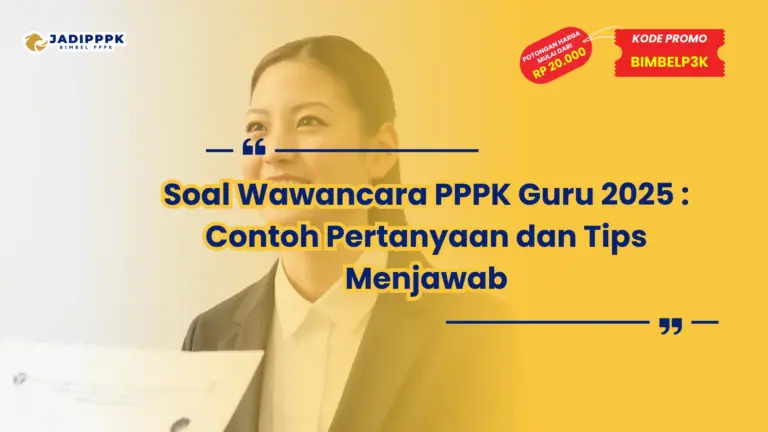 soal wawancara pppk guru 2025
