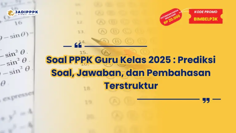 soal pppk guru kelas 2025