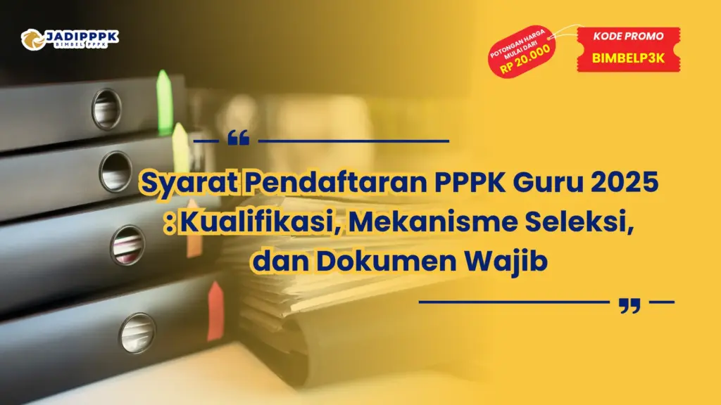 syarat pendaftaran pppk guru 2025
