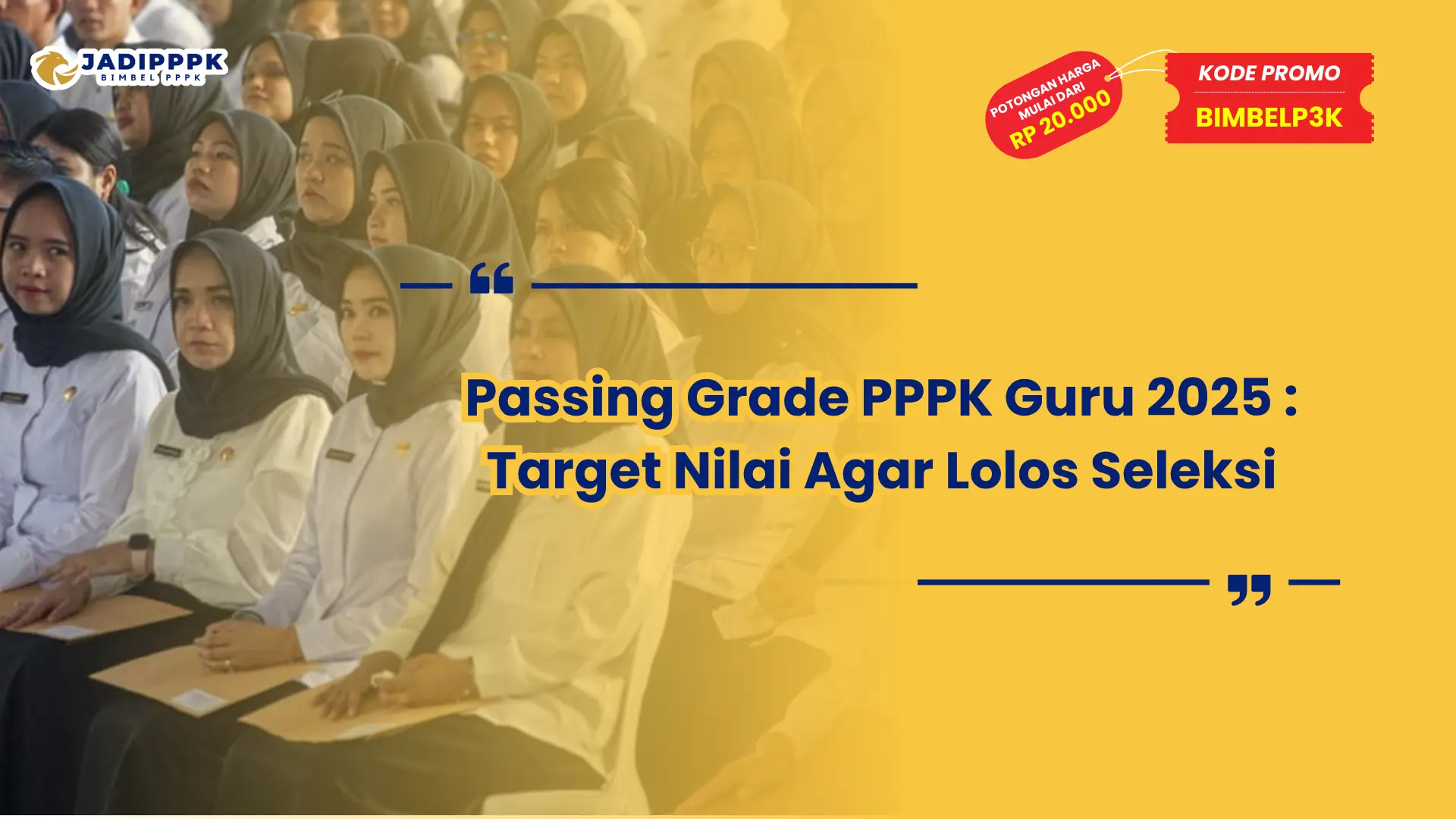 Passing Grade PPPK Guru 2025