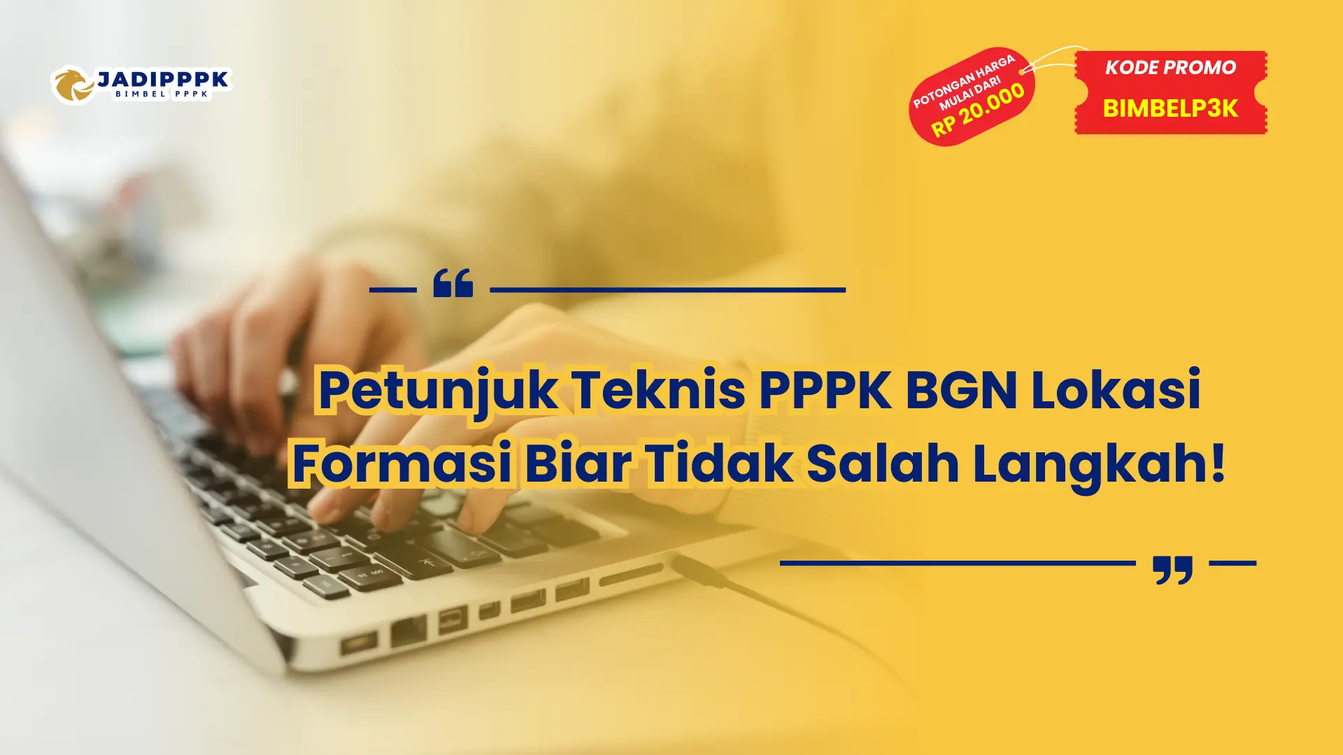 Petunjuk Teknis PPPK BGN Lokasi Formasi