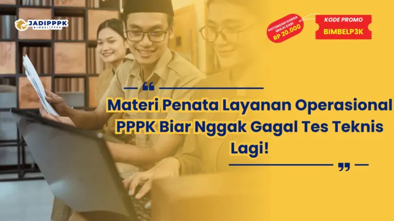 Materi Penata Layanan Operasional PPPK