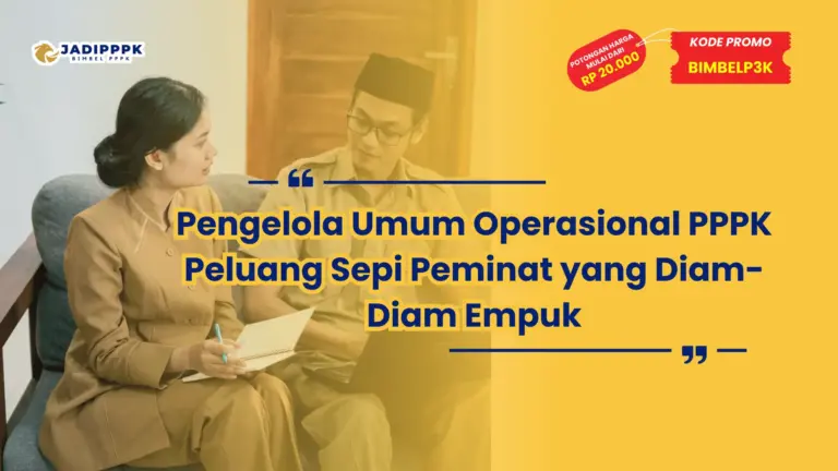 Pengelola Umum Operasional PPPK