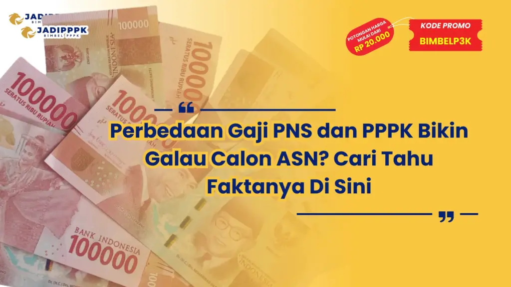 Perbedaan Gaji PNS dan PPPK