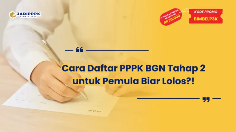 Cara Daftar PPPK BGN Tahap 2