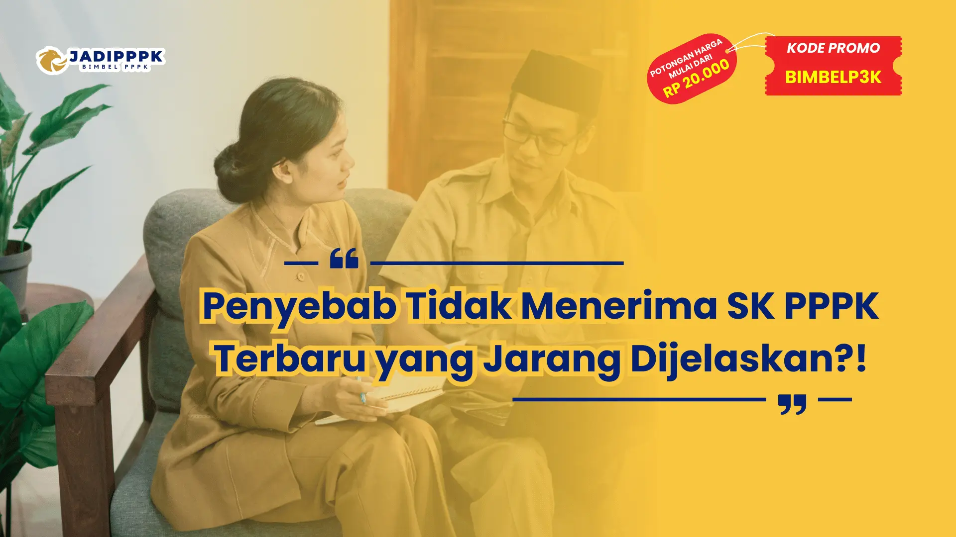 Penyebab Tidak Menerima SK PPPK