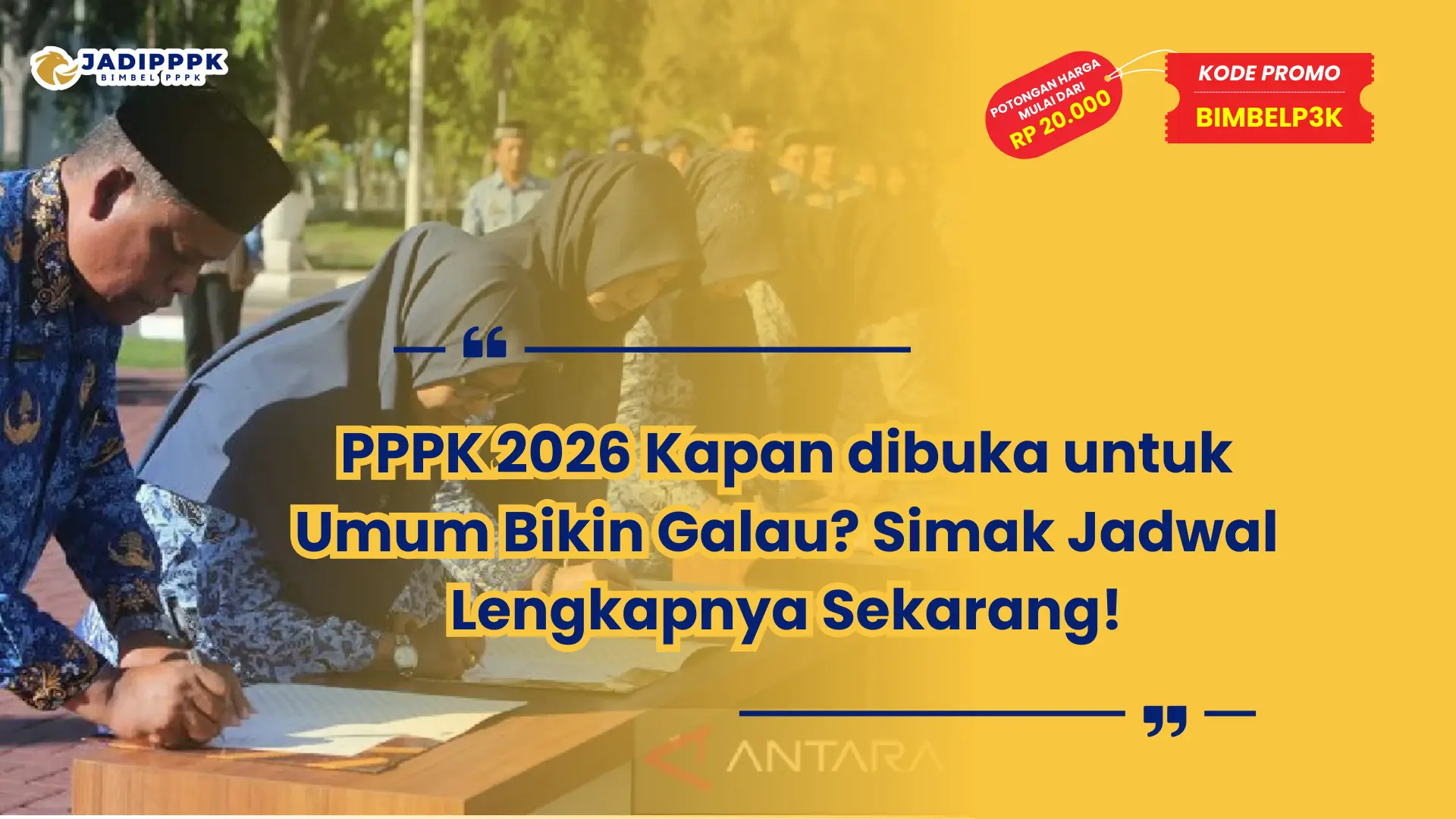 pppk 2026 kapan dibuka untuk umum