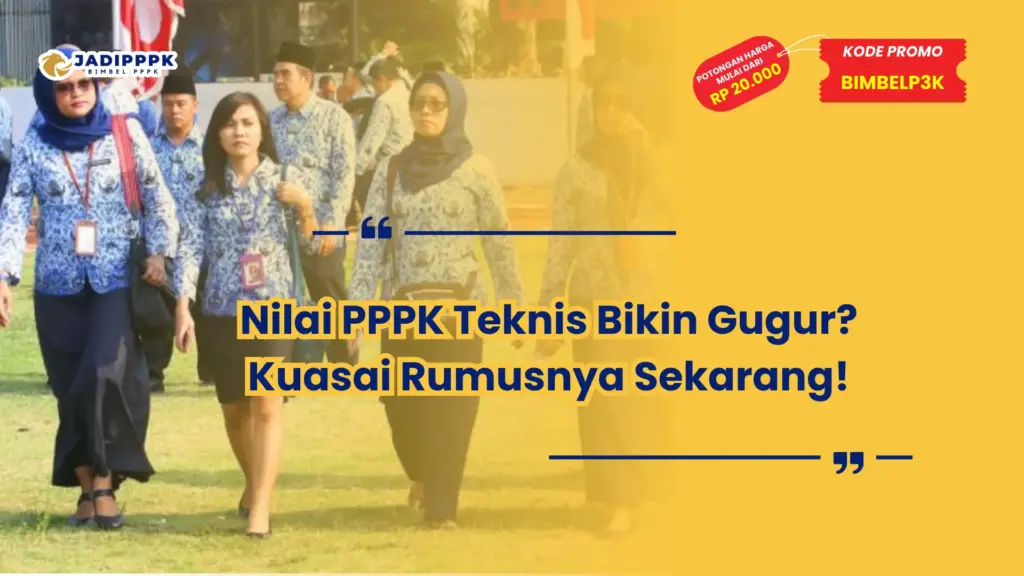 nilai pppk teknis
