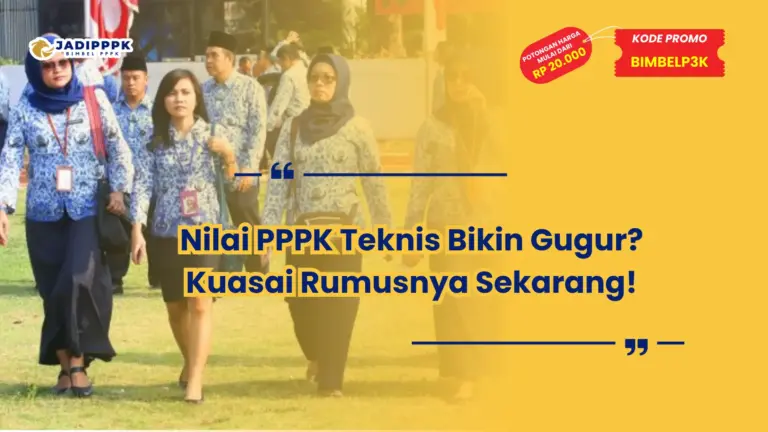 nilai pppk teknis