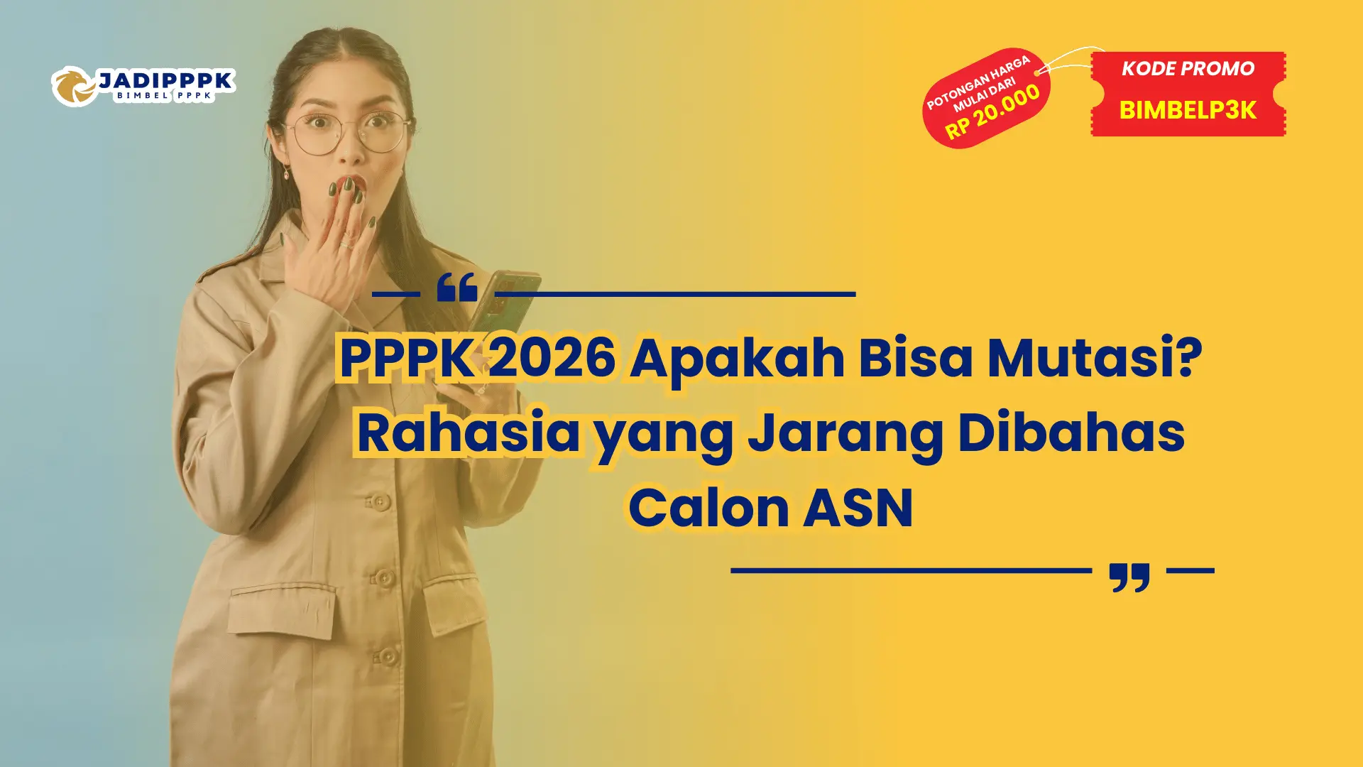 PPPK 2026 Apakah Bisa Mutasi