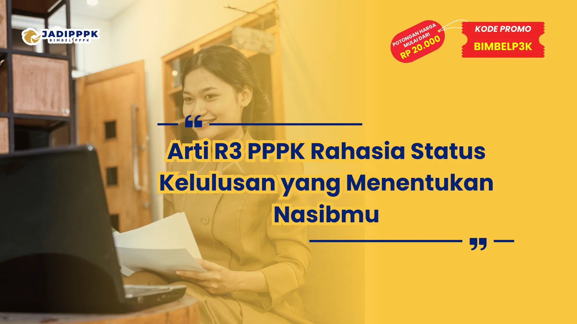 Arti R3 PPPK