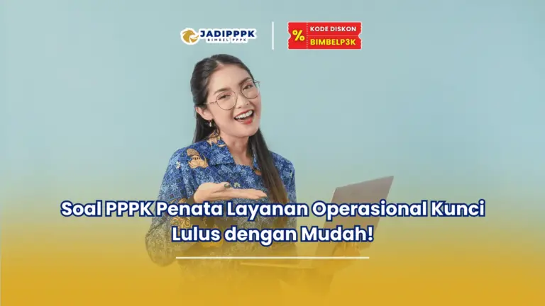 soal pppk penata layanan operasional