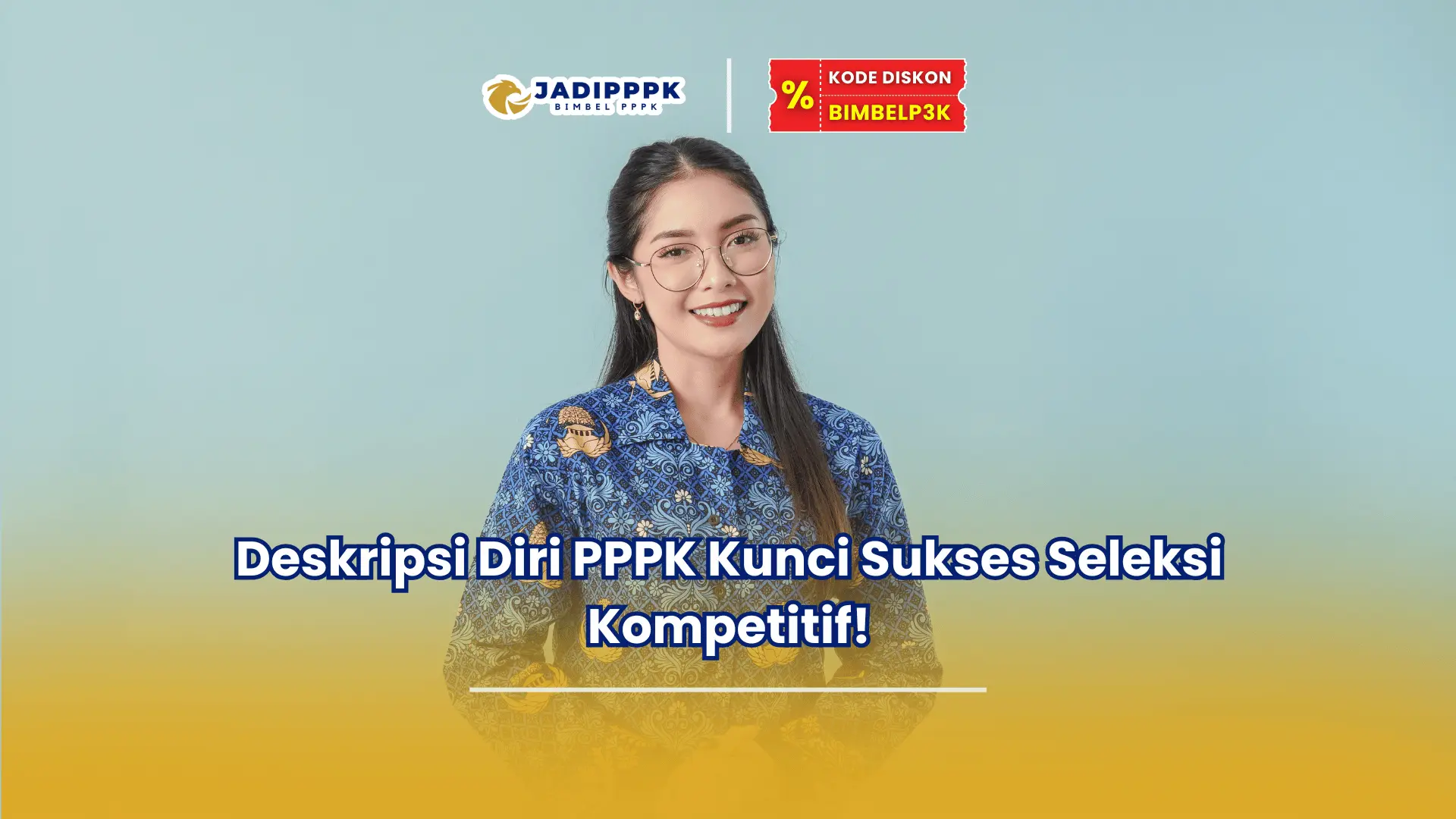 deskripsi diri pppk