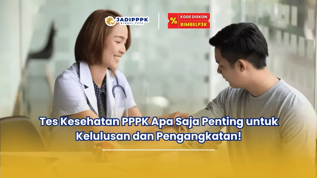tes kesehatan pppk apa saja