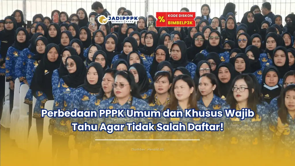 perbedaan pppk umum dan pppk khusus