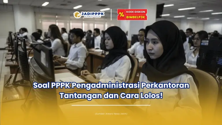 soal pppk pengadministrasi perkantoran