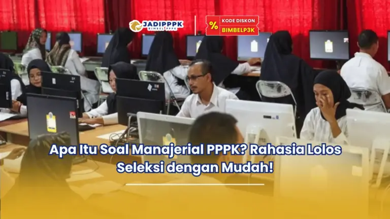 apa itu soal manajerial pppk
