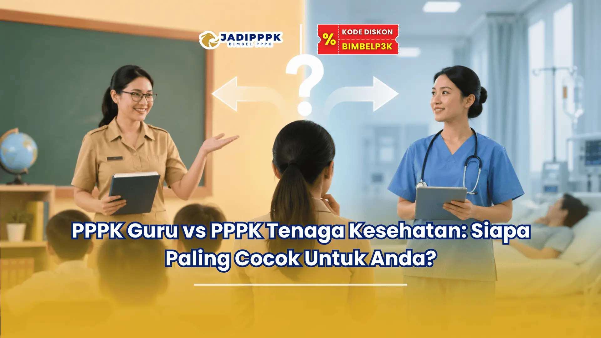 PPPK Guru vs PPPK Tenaga Kesehatan