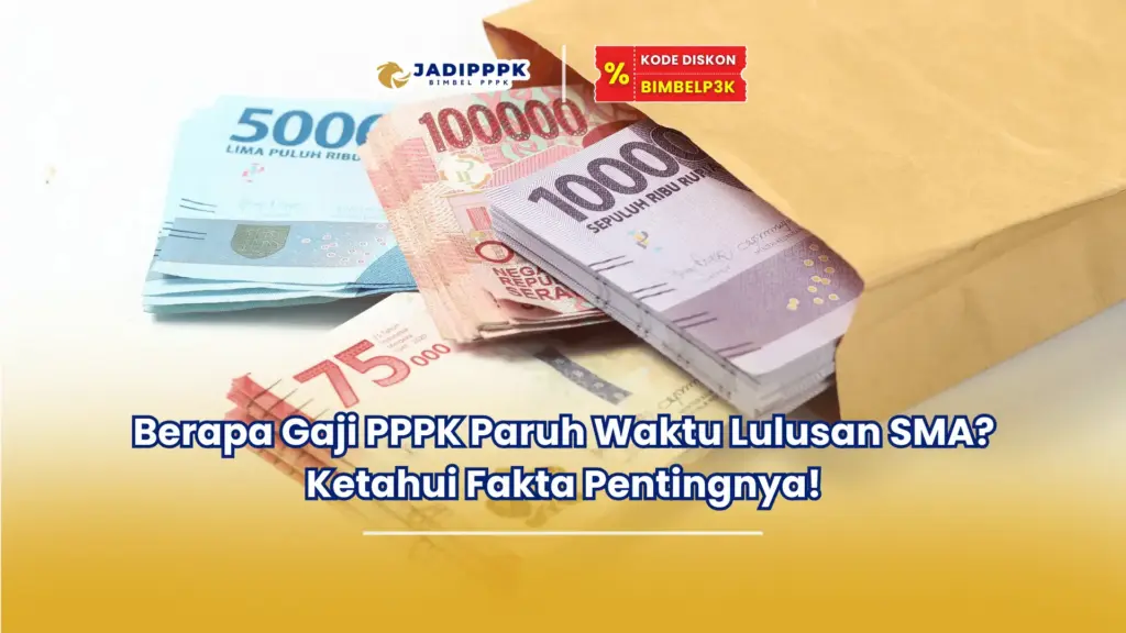 berapa gaji pppk paruh waktu lulusan sma
