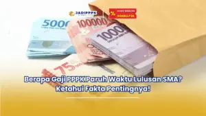 berapa gaji pppk paruh waktu lulusan sma