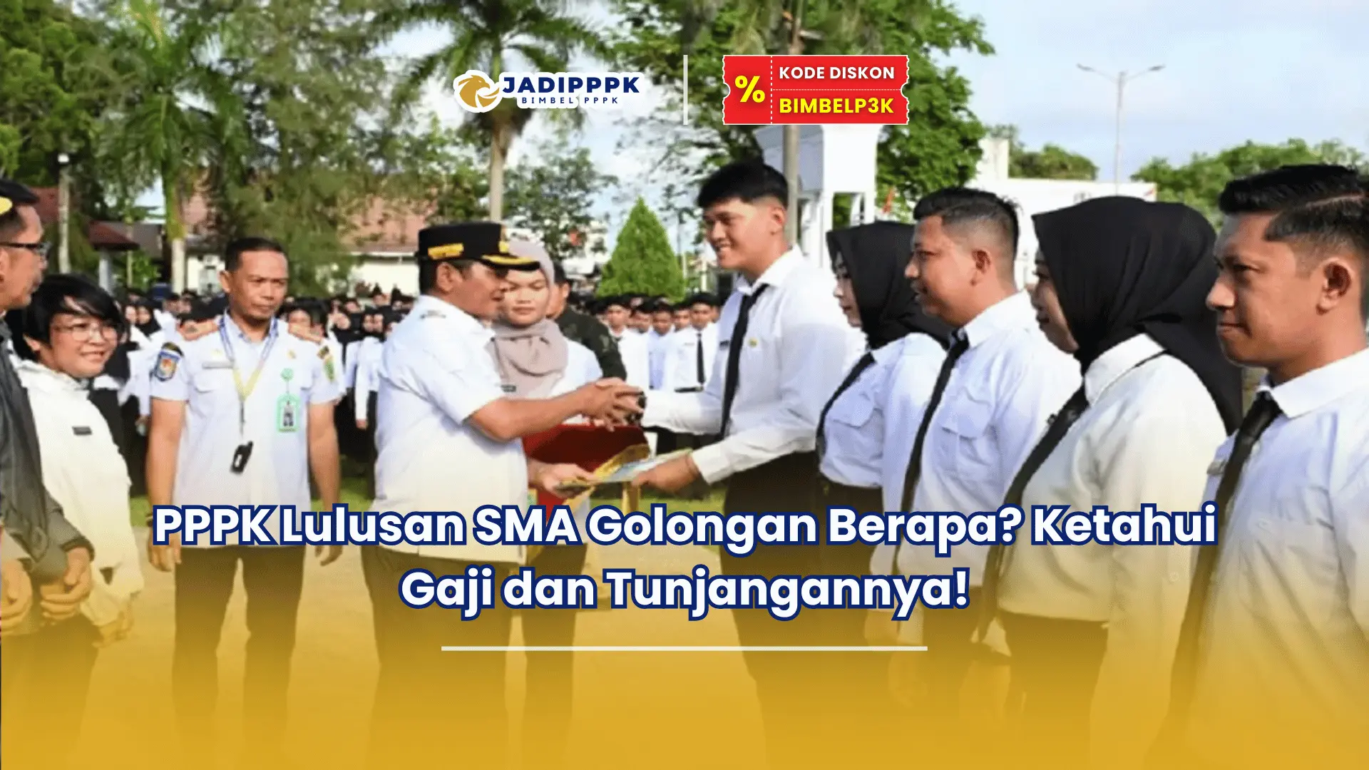 pppk lulusan sma golongan berapa