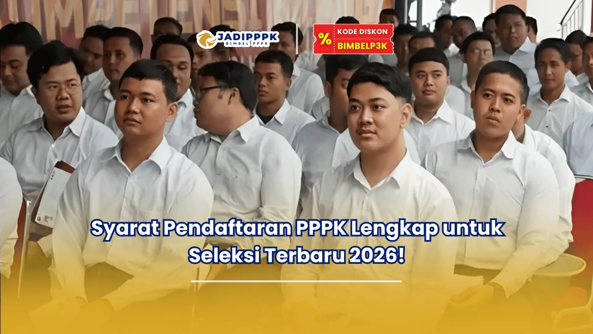 Syarat pendaftaran PPPK
