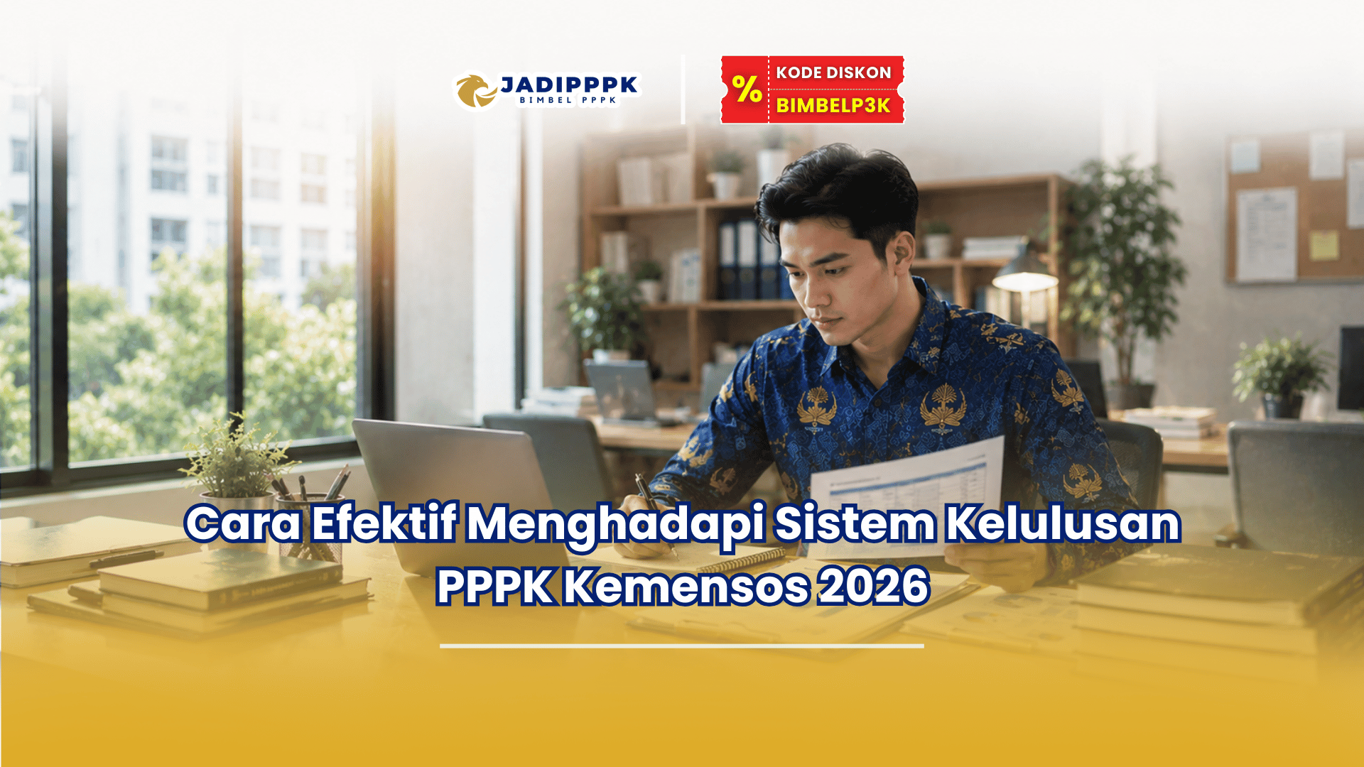 sistem kelulusan pppk kemensos 2026