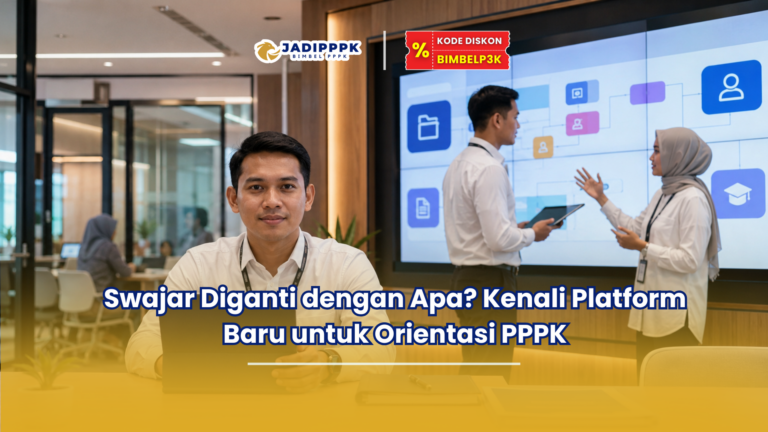 Swajar Diganti dengan Apa? Kenali Platform Baru untuk Orientasi PPPK