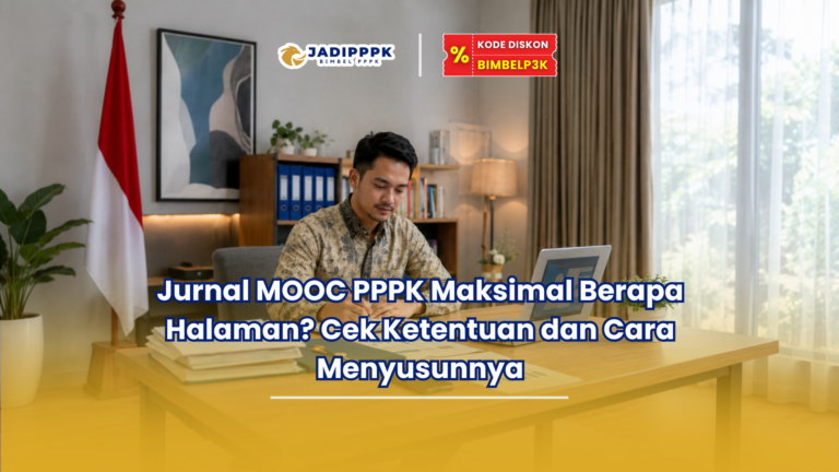 Jurnal MOOC PPPK Maksimal Berapa Halaman? Cek Ketentuan dan Cara Menyusunnya