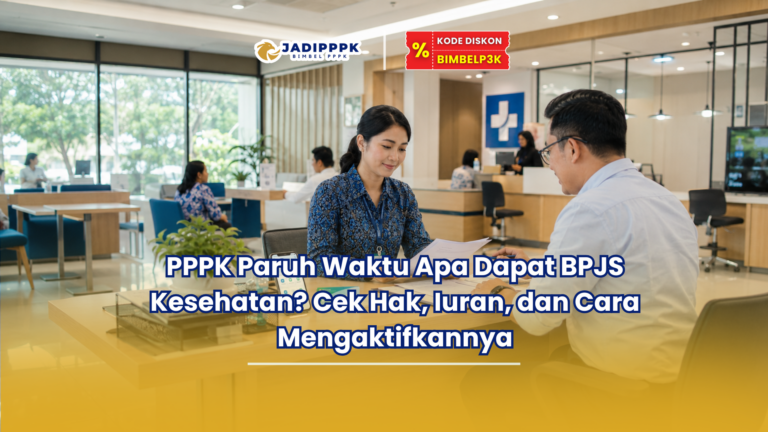PPPK Paruh Waktu Apa Dapat BPJS Kesehatan Cek Hak, Iuran, dan Cara Mengaktifkannya