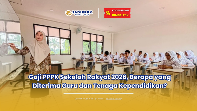 Berapa Besar Gaji PPPK guru Sekolah rakyat
