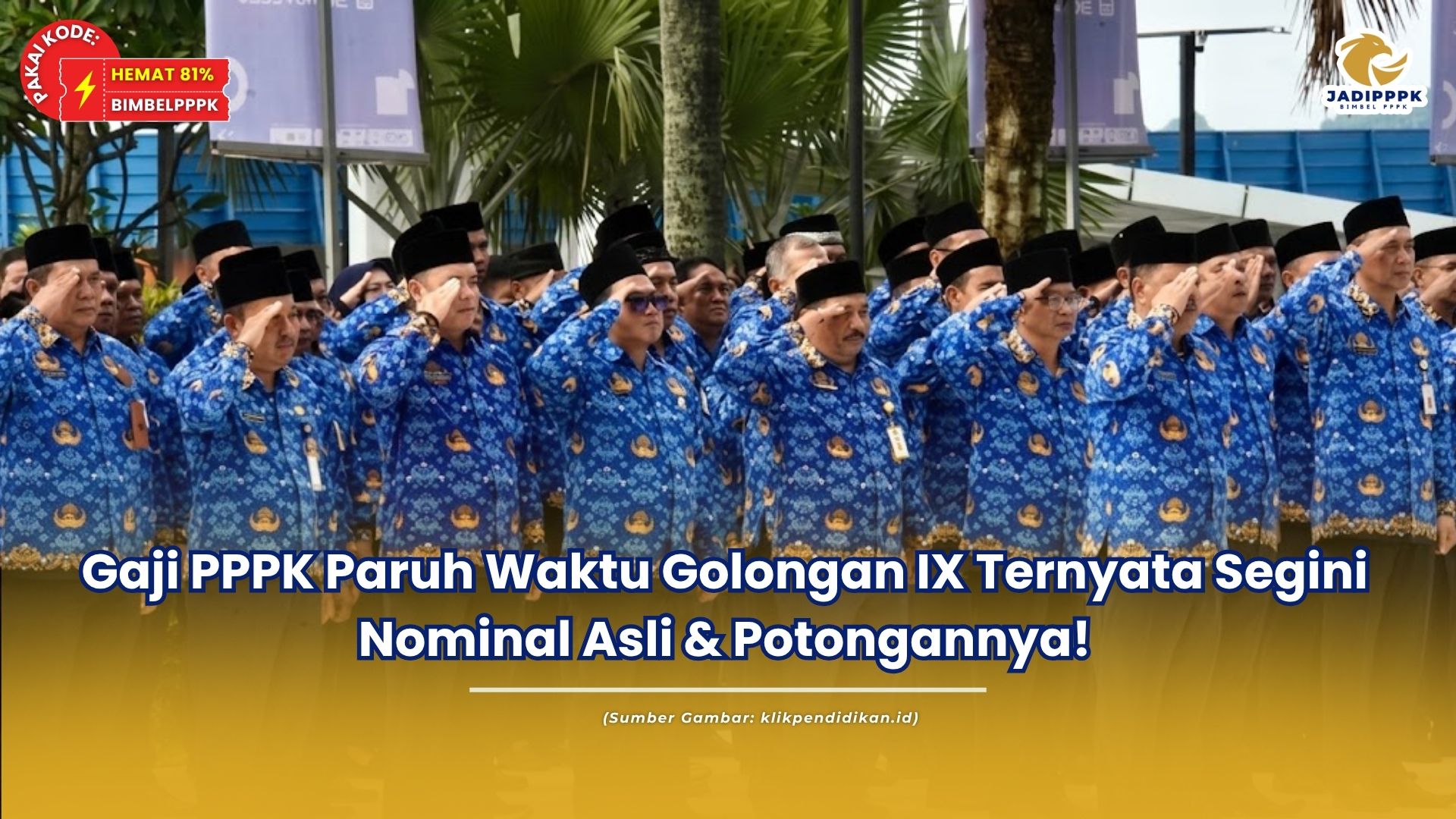 Gaji PPPK Paruh Waktu Golongan IX