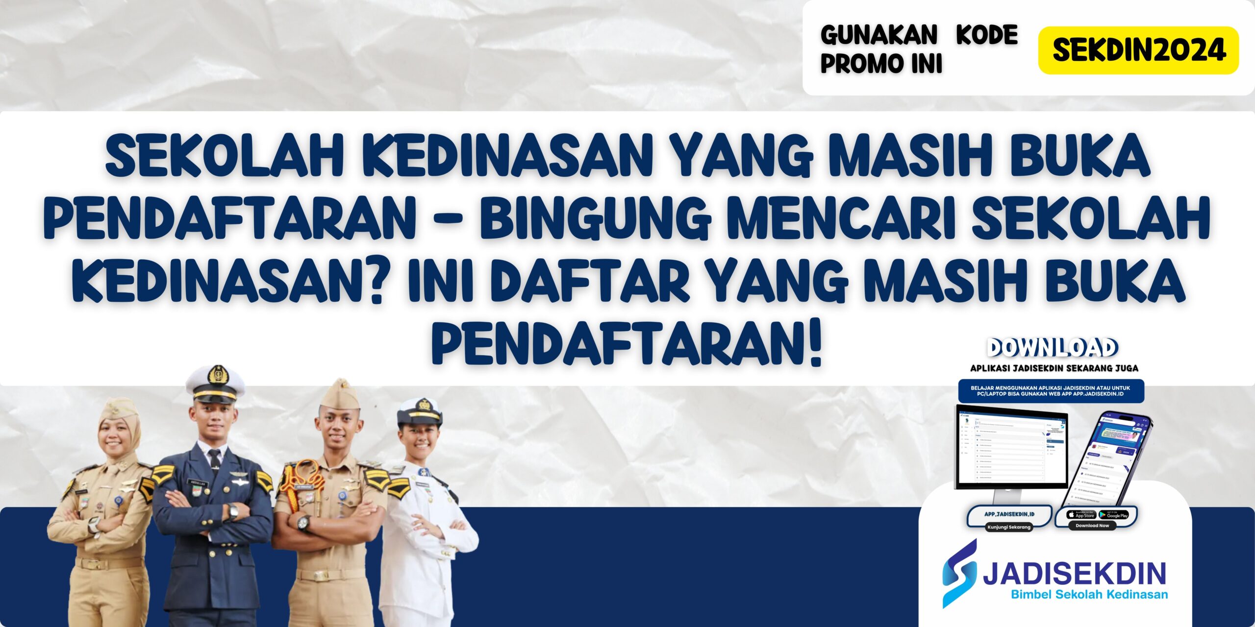 Sekolah Kedinasan yang Masih Buka Pendaftaran - Bingung Mencari Sekolah Kedinasan? Ini Daftar yang Masih Buka Pendaftaran!