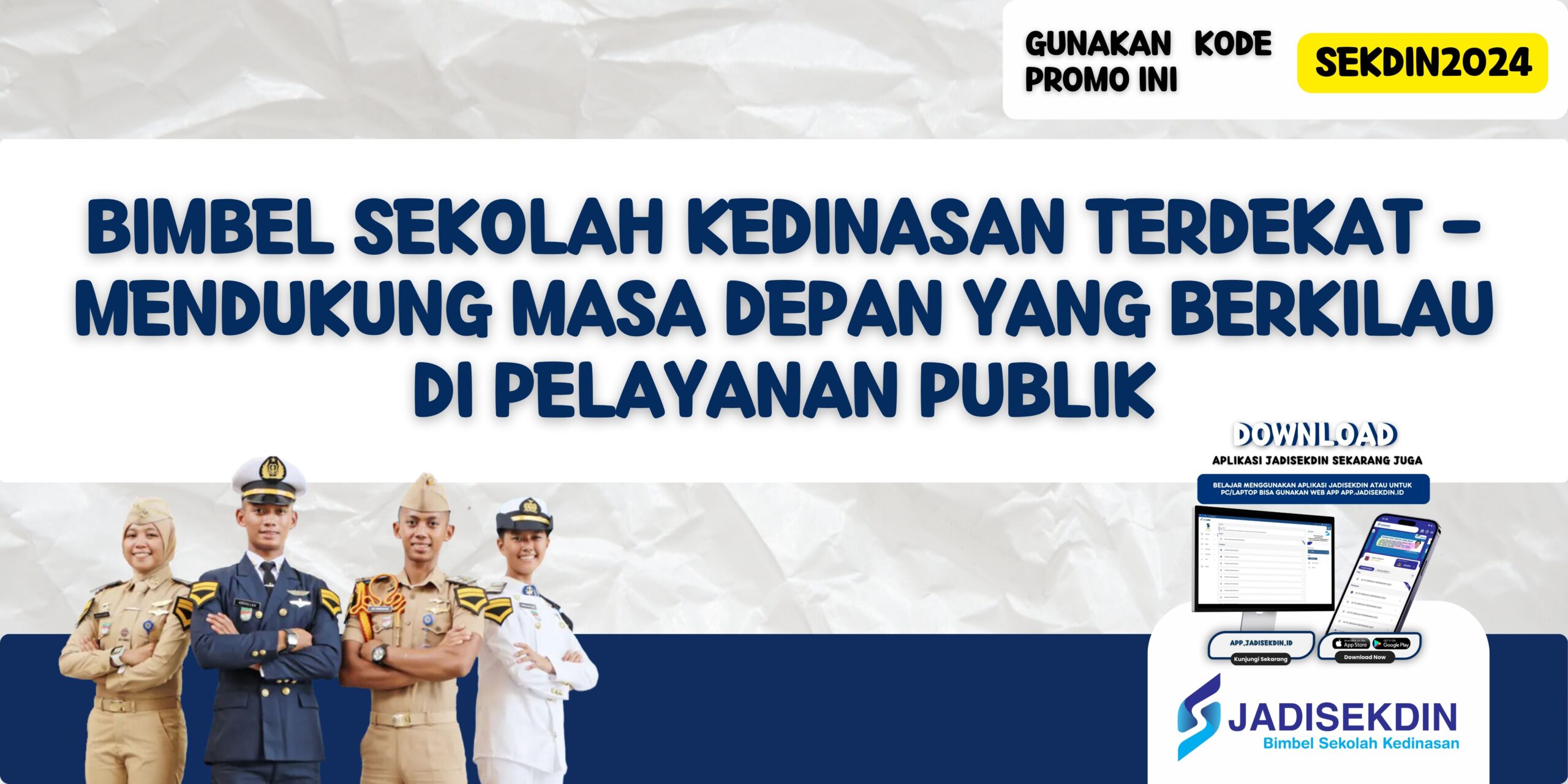 Bimbel Sekolah Kedinasan Terdekat