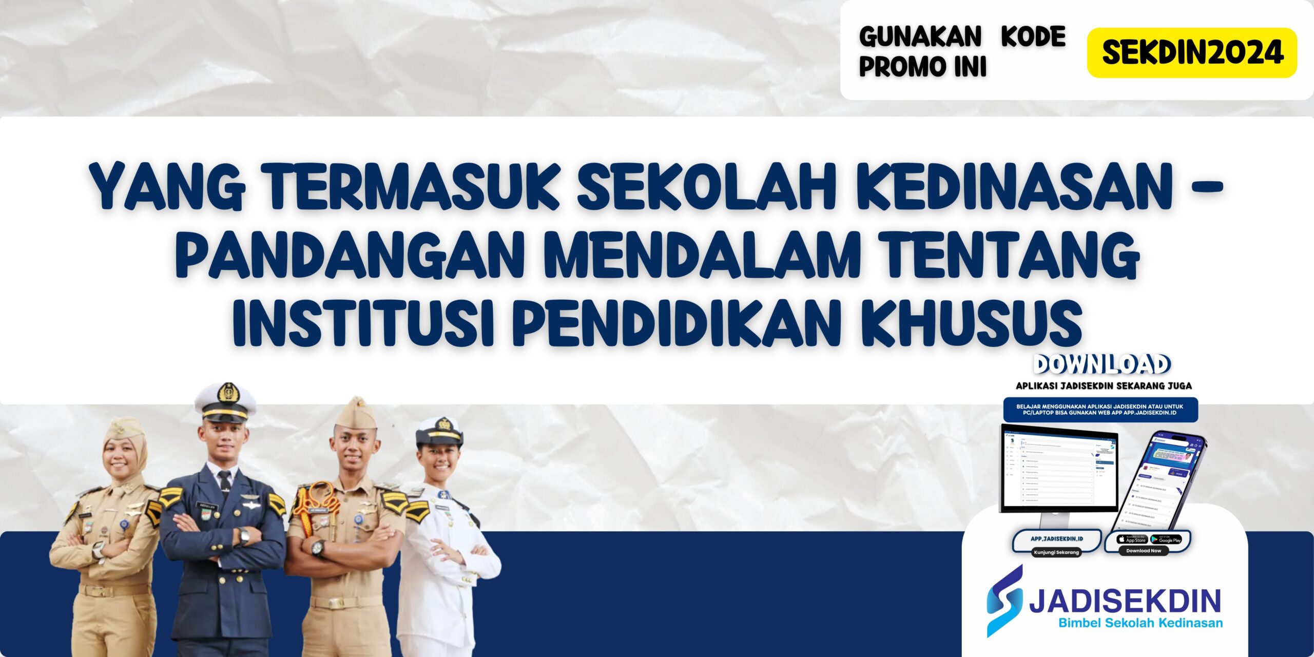 Yang Termasuk Sekolah Kedinasan