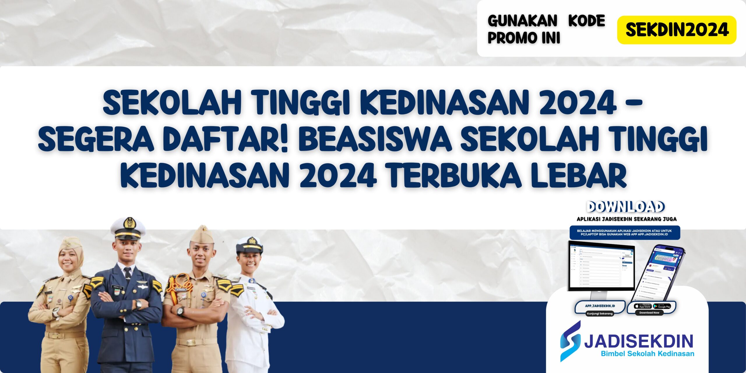 Sekolah Tinggi Kedinasan 2024 - Segera Daftar! Beasiswa Sekolah Tinggi Kedinasan 2024 Terbuka Lebar
