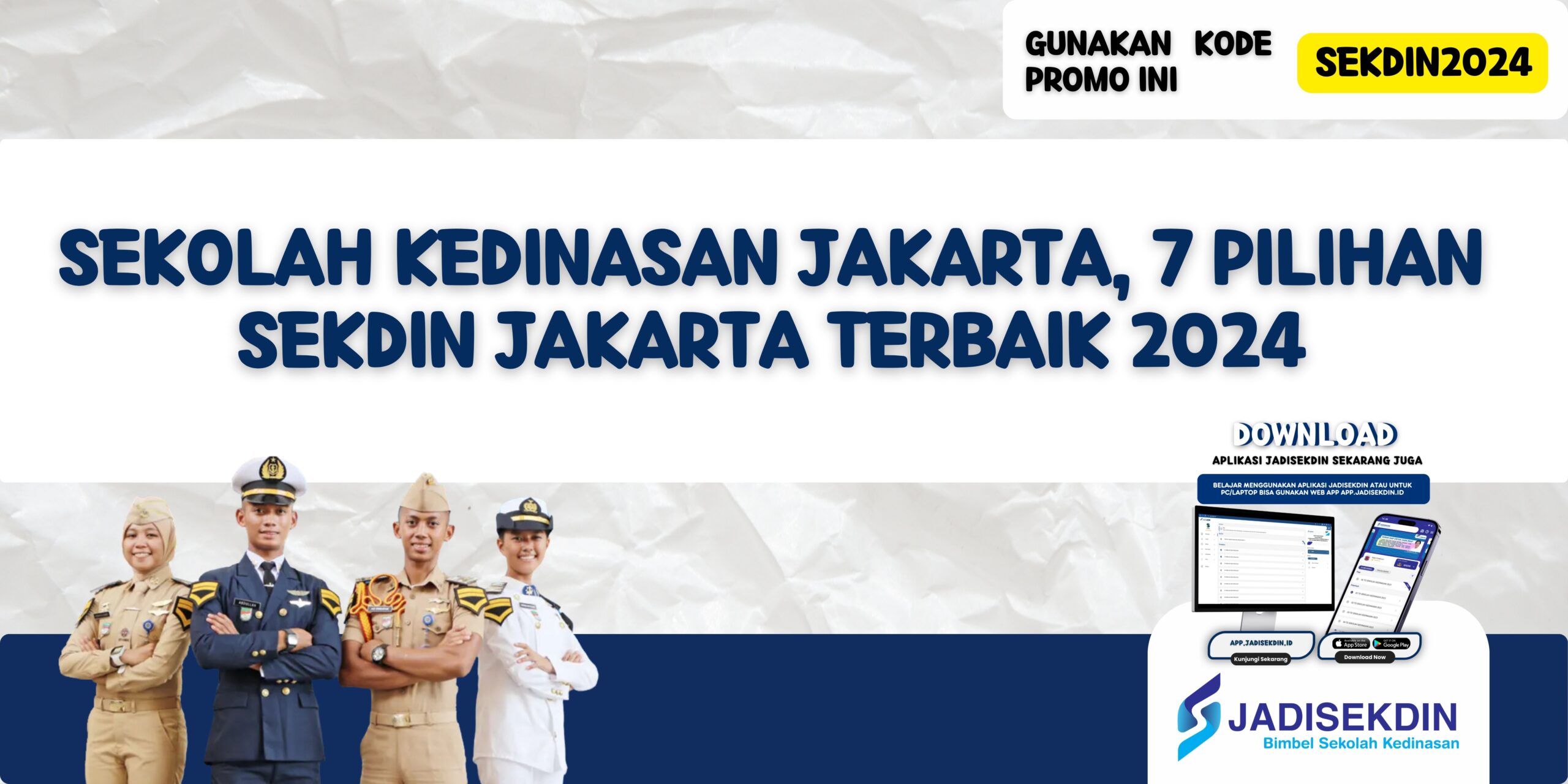 Sekolah Kedinasan Jakarta