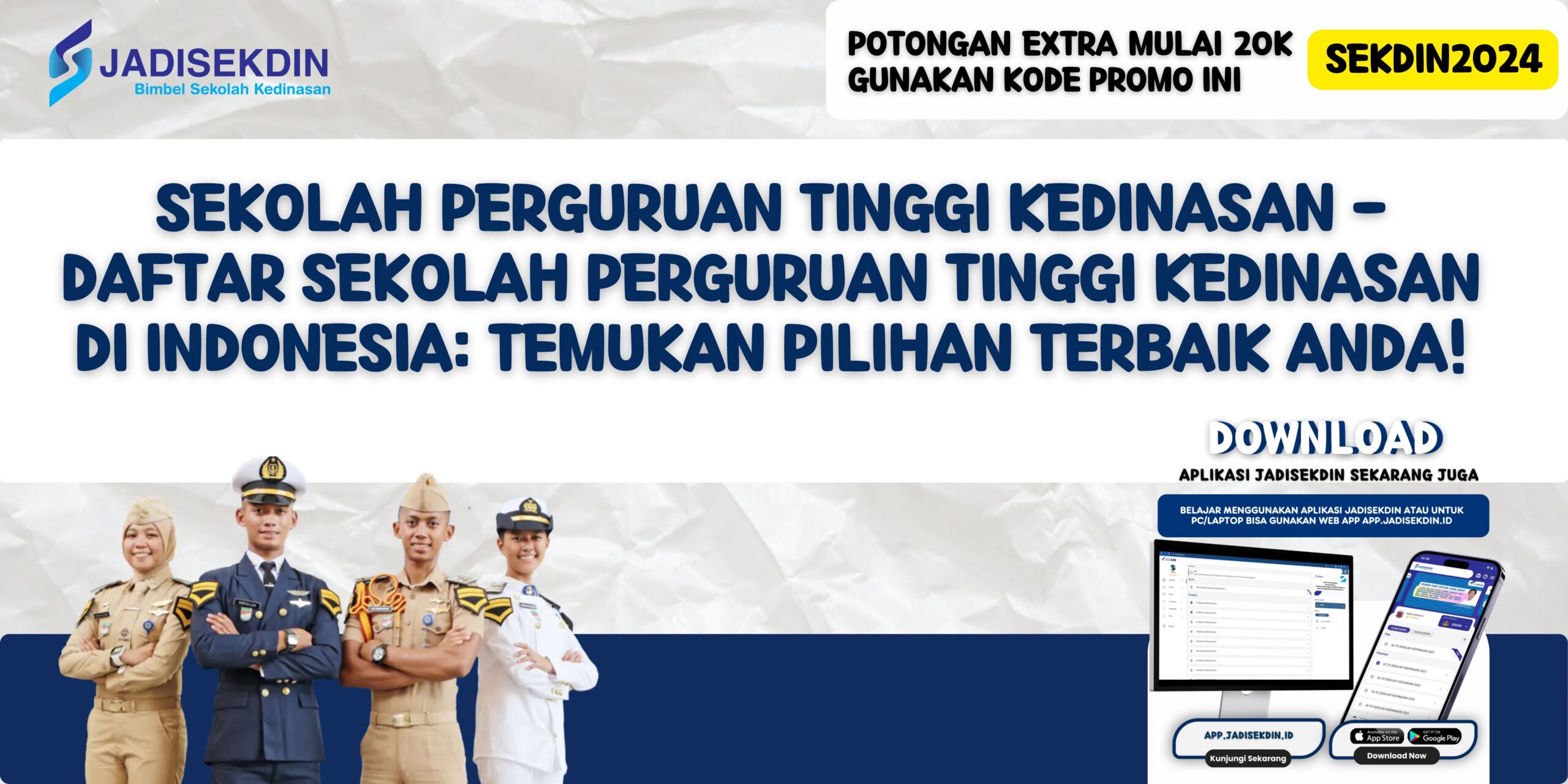 Sekolah Perguruan Tinggi Kedinasan - Daftar Sekolah Perguruan Tinggi Kedinasan di Indonesia: Temukan Pilihan Terbaik Anda!