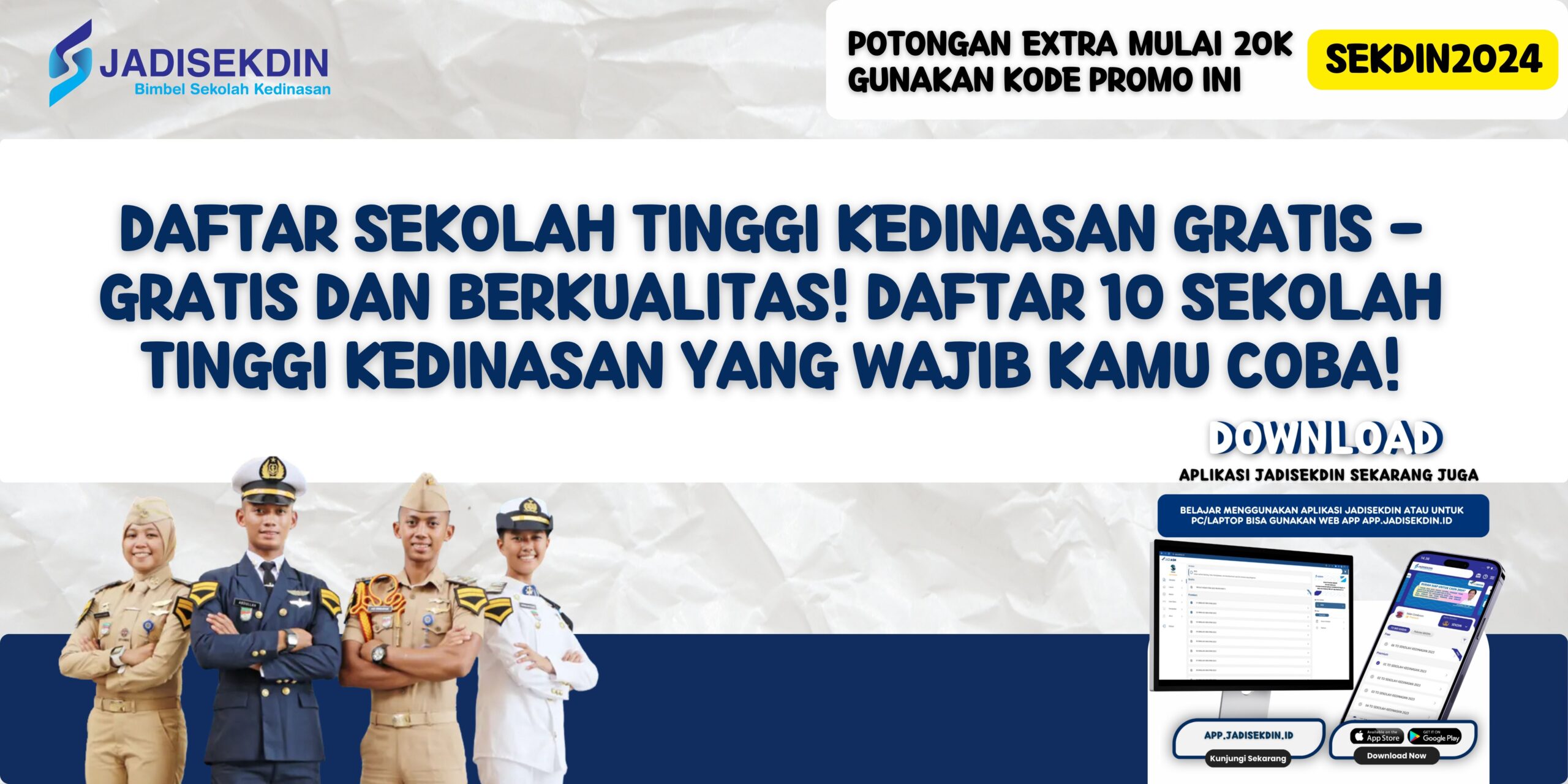 Daftar Sekolah Tinggi Kedinasan Gratis - Gratis dan Berkualitas! Daftar 10 Sekolah Tinggi Kedinasan yang Wajib Kamu Coba!
