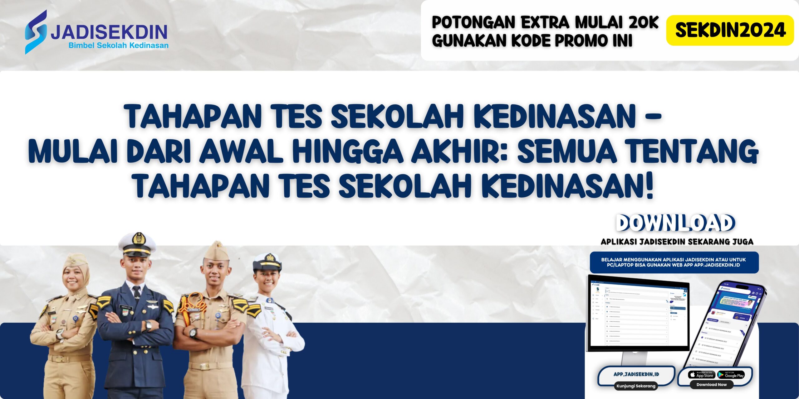 Tahapan Tes Sekolah Kedinasan - Mulai dari Awal Hingga Akhir: Semua Tentang Tahapan Tes Sekolah Kedinasan!